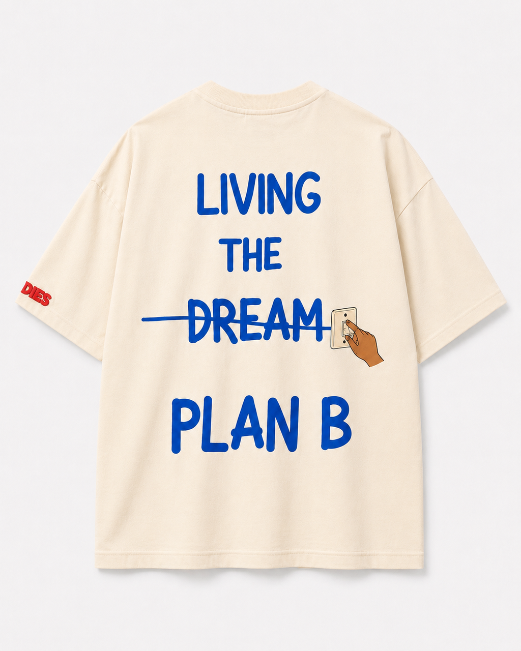 LIVING THE DREAM OVERSIZED T-SHIRT